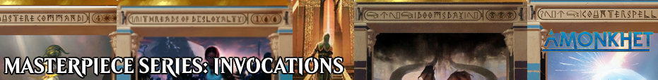 Masterpiece Series: Amonkhet Invocations